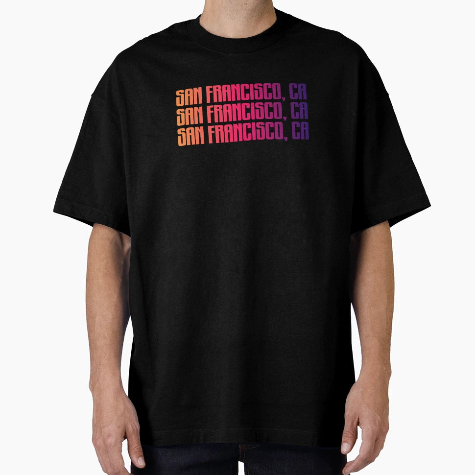 San Francisco T-Shirt - Custom Art Print Men Women - T-Shirt, Sweatshirt, Hoodie