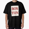 Boston T-Shirt - Streetwear Style Men Women - T-Shirt, Sweatshirt, Hoodie