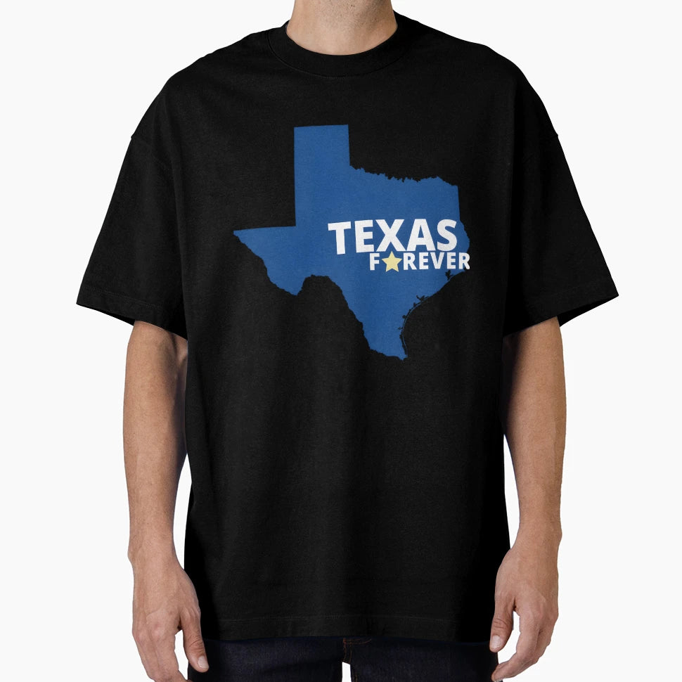 Texas Forever T-Shirt - Custom Art Print for Adults - T-Shirt, Sweatshirt, Hoodie