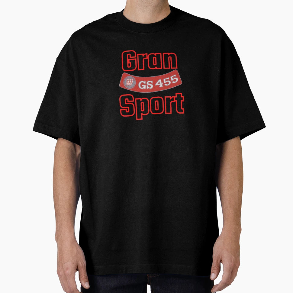 Buick Gran Sport 455 T-Shirt - Streetwear Style Unisex - T-Shirt, Sweatshirt, Hoodie