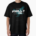 Its Philly Thing Its Philadelphia T-Shirt - Streetwear Style Men Women - T-Shirt, Sweatshirt, Hoodie