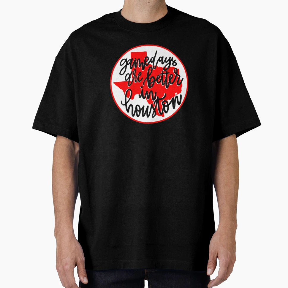 Game Days Are Better Houston T-Shirt - Minimalist Print Unisex - T-Shirt, Sweatshirt, Hoodie