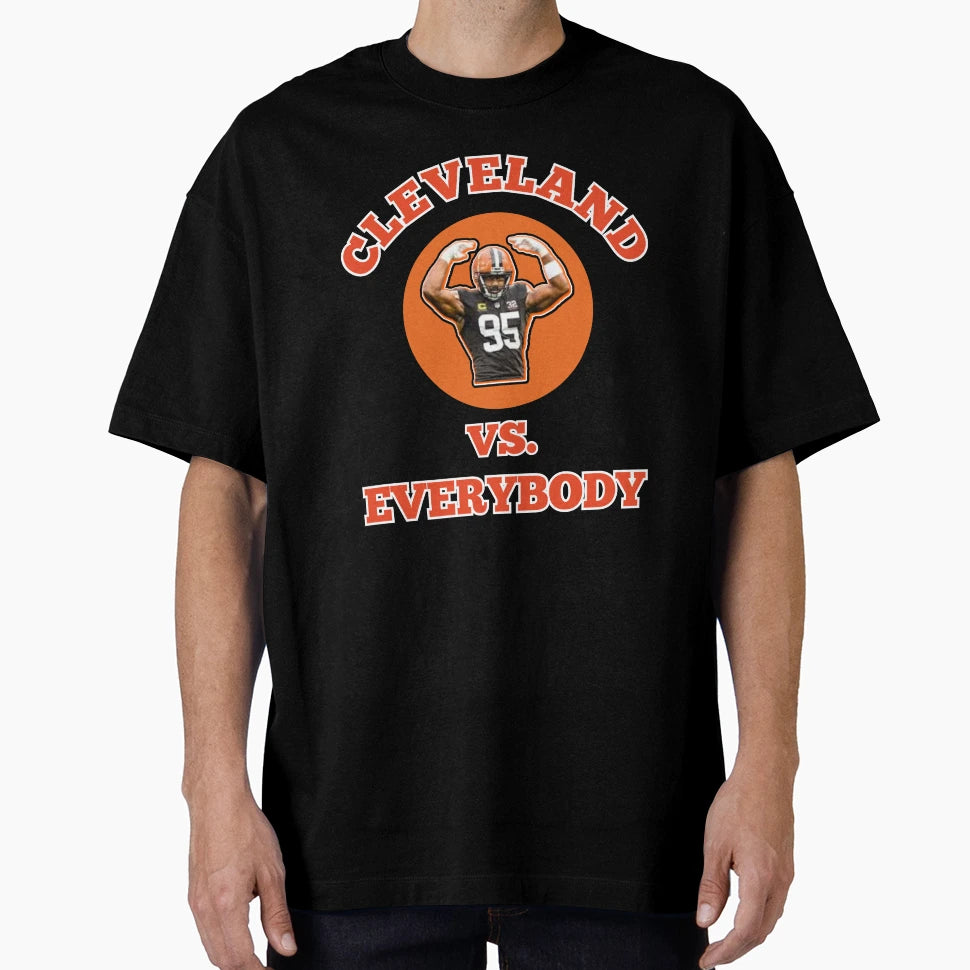 Cleveland Vs Everybody T-Shirt - Streetwear Style Unisex - T-Shirt, Sweatshirt, Hoodie