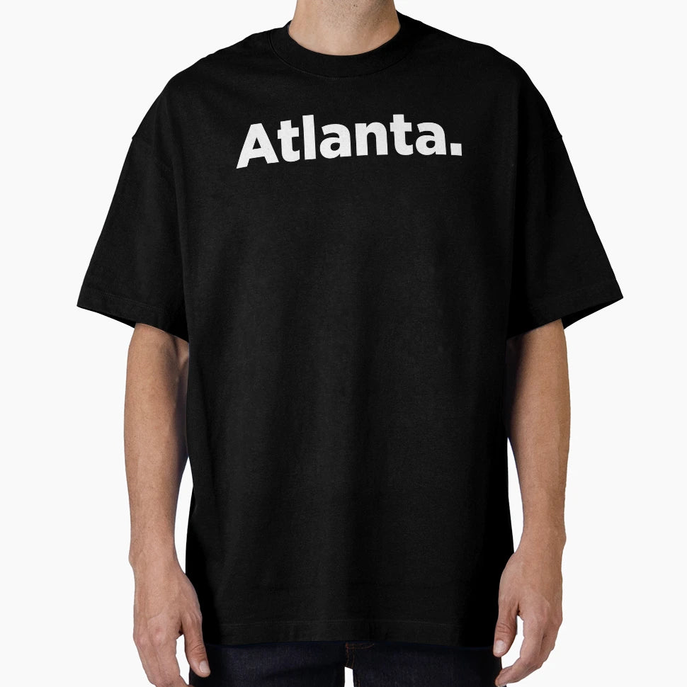 Atlanta 2 T-Shirt - Streetwear Style Unisex - T-Shirt, Sweatshirt, Hoodie