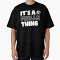 Its Philly Thing T-Shirt - Unique Graphic for Adults - T-Shirt, Sweatshirt, Hoodie
