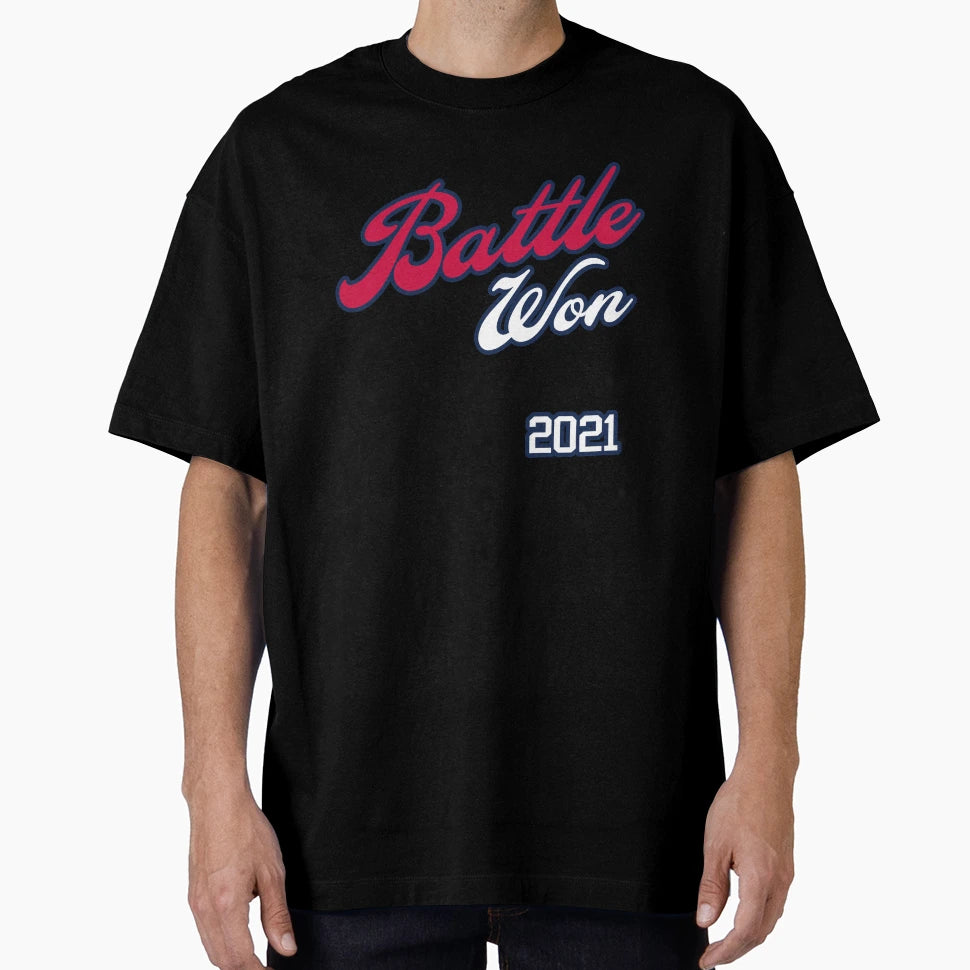 Battle Won T-Shirt - Streetwear Style Unisex - T-Shirt, Sweatshirt, Hoodie