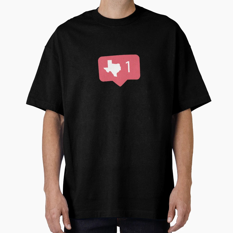 Insta Like Texas T-Shirt - Novelty Apparel Men Women - T-Shirt, Sweatshirt, Hoodie