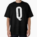 Big Letter Q T-Shirt - Casual Everyday Wear Men Women - T-Shirt, Sweatshirt, Hoodie