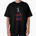 Game Changer Here T-Shirt - Novelty Apparel for Adults - T-Shirt, Sweatshirt, Hoodie