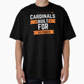 Cardinals Built October Halloween T-Shirt - Custom Art Print for Adults - T-Shirt, Sweatshirt, Hoodie