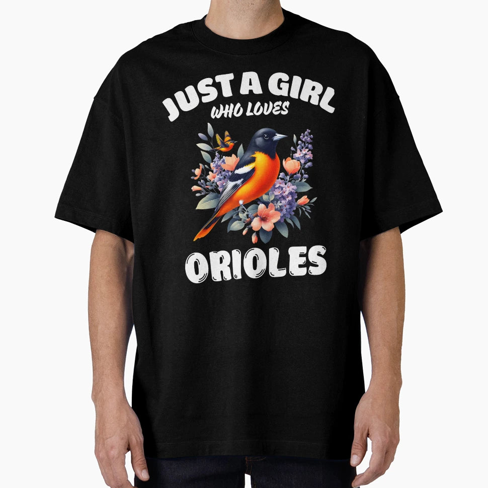 Just Who Loves Orioles Oriole Lovers T-Shirt - Aesthetic Graphic for Adults - T-Shirt, Sweatshirt, Hoodie