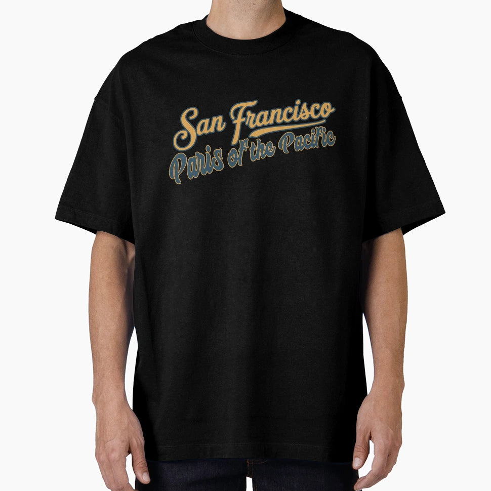 San Francisco Usa California T-Shirt - Novelty Apparel Unisex - T-Shirt, Sweatshirt, Hoodie