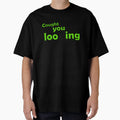 Caught You Looking T-Shirt - Streetwear Style Men Women - T-Shirt, Sweatshirt, Hoodie