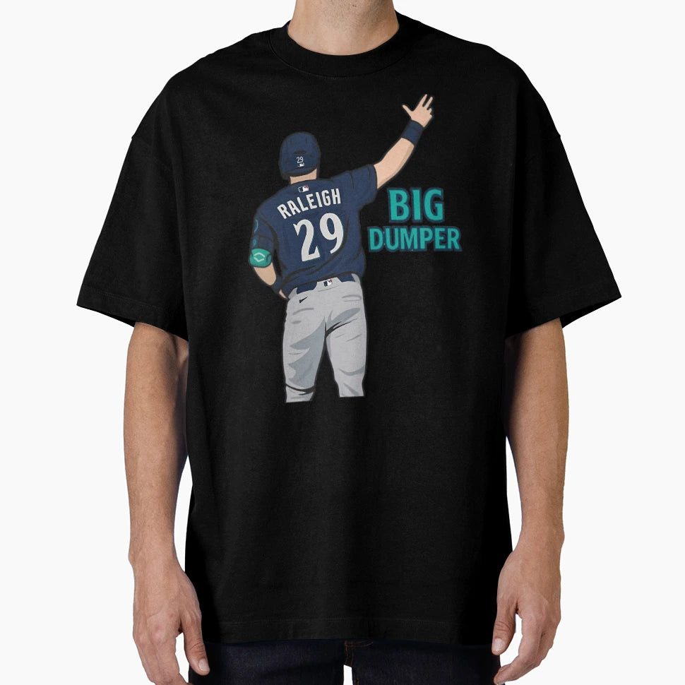Cal Raleigh Big Dumper T-Shirt - Unique Graphic Men Women - T-Shirt, Sweatshirt, Hoodie