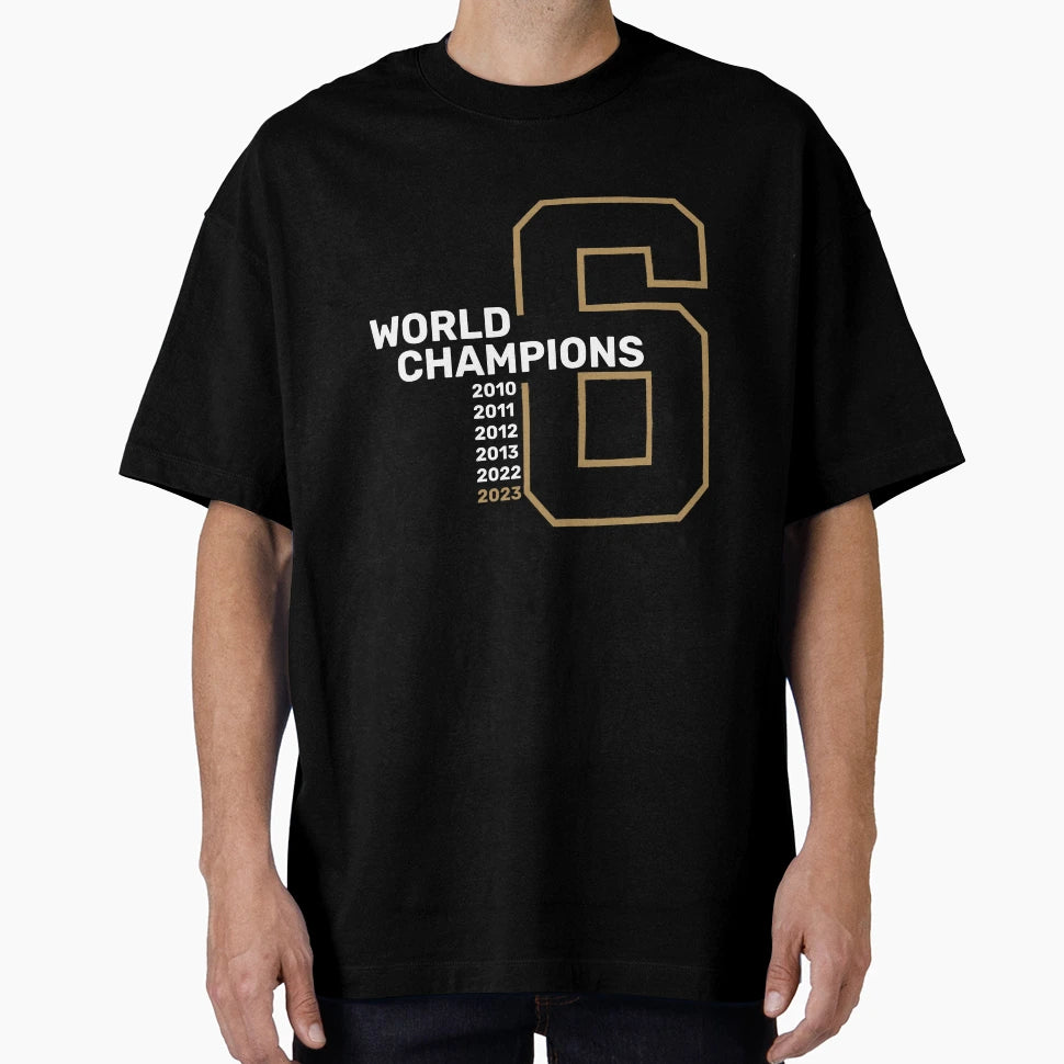 6 World Champions T-Shirt - Novelty Apparel Men Women - T-Shirt, Sweatshirt, Hoodie