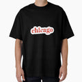 Chicago And Skyline T-Shirt - Streetwear Style Men Women - T-Shirt, Sweatshirt, Hoodie