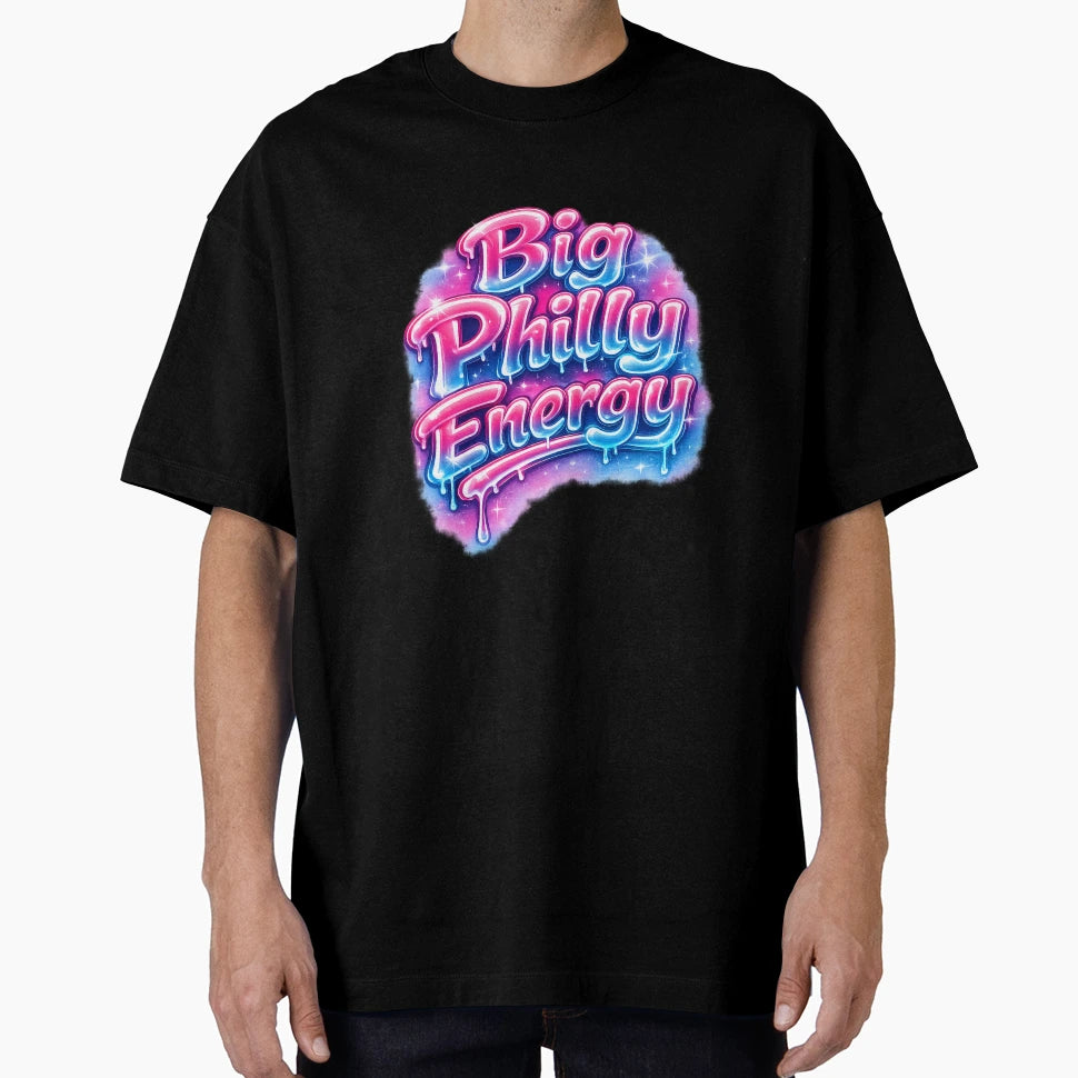Big Philly Energy Shiny T-Shirt - Fun Novelty Design for Adults - T-Shirt, Sweatshirt, Hoodie