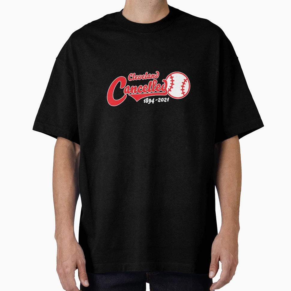 Cleveland Baseball Cancelled 1894 T-Shirt - Aesthetic Graphic for Adults - T-Shirt, Sweatshirt, Hoodie