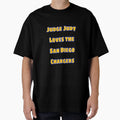 Judge Judy Loves San Diego Chargers T-Shirt - Fun Novelty Design Unisex - T-Shirt, Sweatshirt, Hoodie