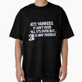 28 Way Overdue T-Shirt - Unique Graphic for Adults - T-Shirt, Sweatshirt, Hoodie