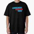 Chicago Hates You T-Shirt - Casual Everyday Wear Men Women - T-Shirt, Sweatshirt, Hoodie