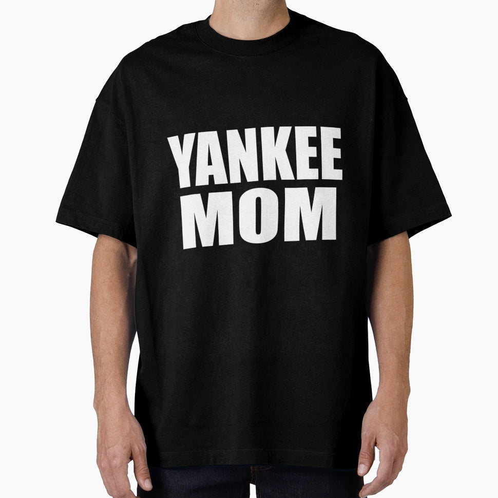 Yankee Mom T-Shirt - Graphic Print Men Women - T-Shirt, Sweatshirt, Hoodie