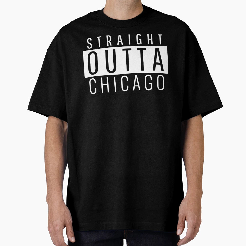 Straight Outta Chicago T-Shirt - Casual Everyday Wear for Adults - T-Shirt, Sweatshirt, Hoodie