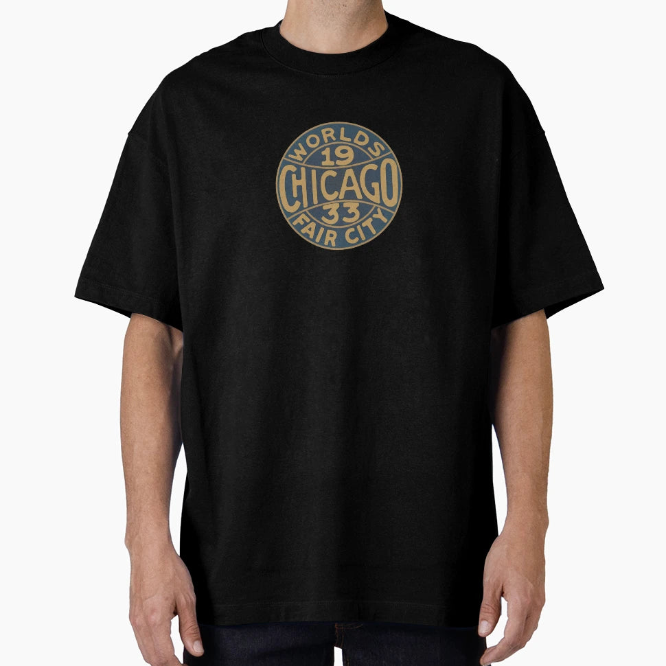 Chicago Worlds Fair T-Shirt - Fun Novelty Design Unisex - T-Shirt, Sweatshirt, Hoodie