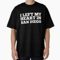 I Left My Heart San Diego Love T-Shirt - Minimalist Print for Adults - T-Shirt, Sweatshirt, Hoodie