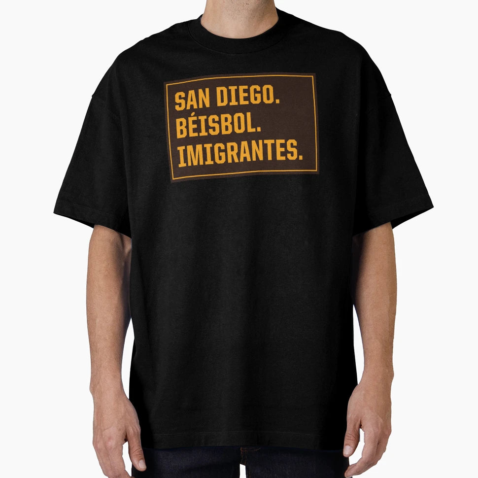 San Diego Beisbol Imigrantes T-Shirt - Streetwear Style Men Women - T-Shirt, Sweatshirt, Hoodie