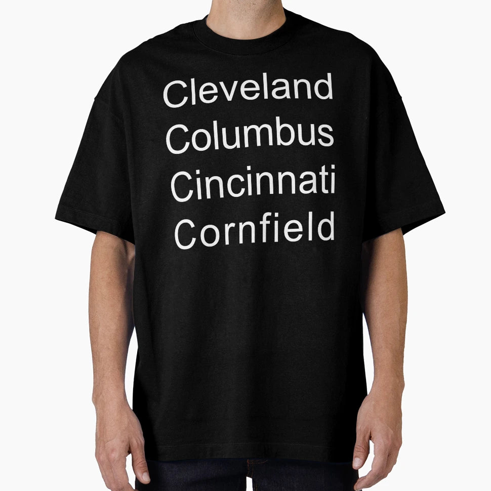 Four Ohio Places To Live T-Shirt - Aesthetic Graphic Unisex - T-Shirt, Sweatshirt, Hoodie