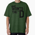 She Wants Ph D T-Shirt - Casual Everyday Wear Unisex - T-Shirt, Sweatshirt, Hoodie