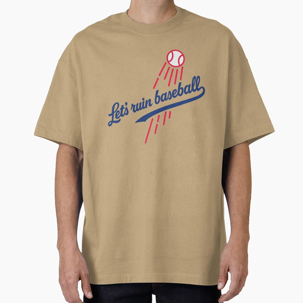 Lets Ruin Baseball T-Shirt - Minimalist Print Unisex - T-Shirt, Sweatshirt, Hoodie