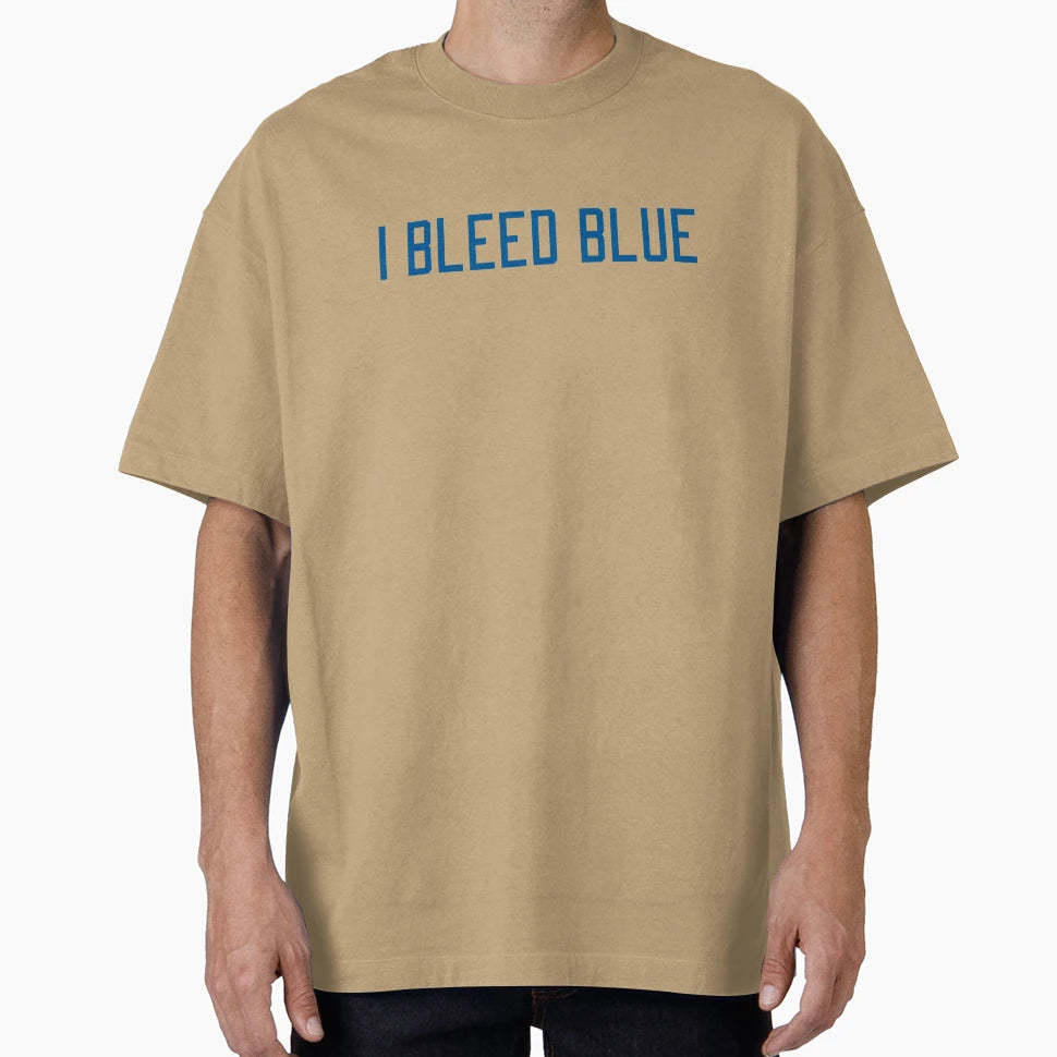 I Bleed Blue T-Shirt - Novelty Apparel for Adults - T-Shirt, Sweatshirt, Hoodie