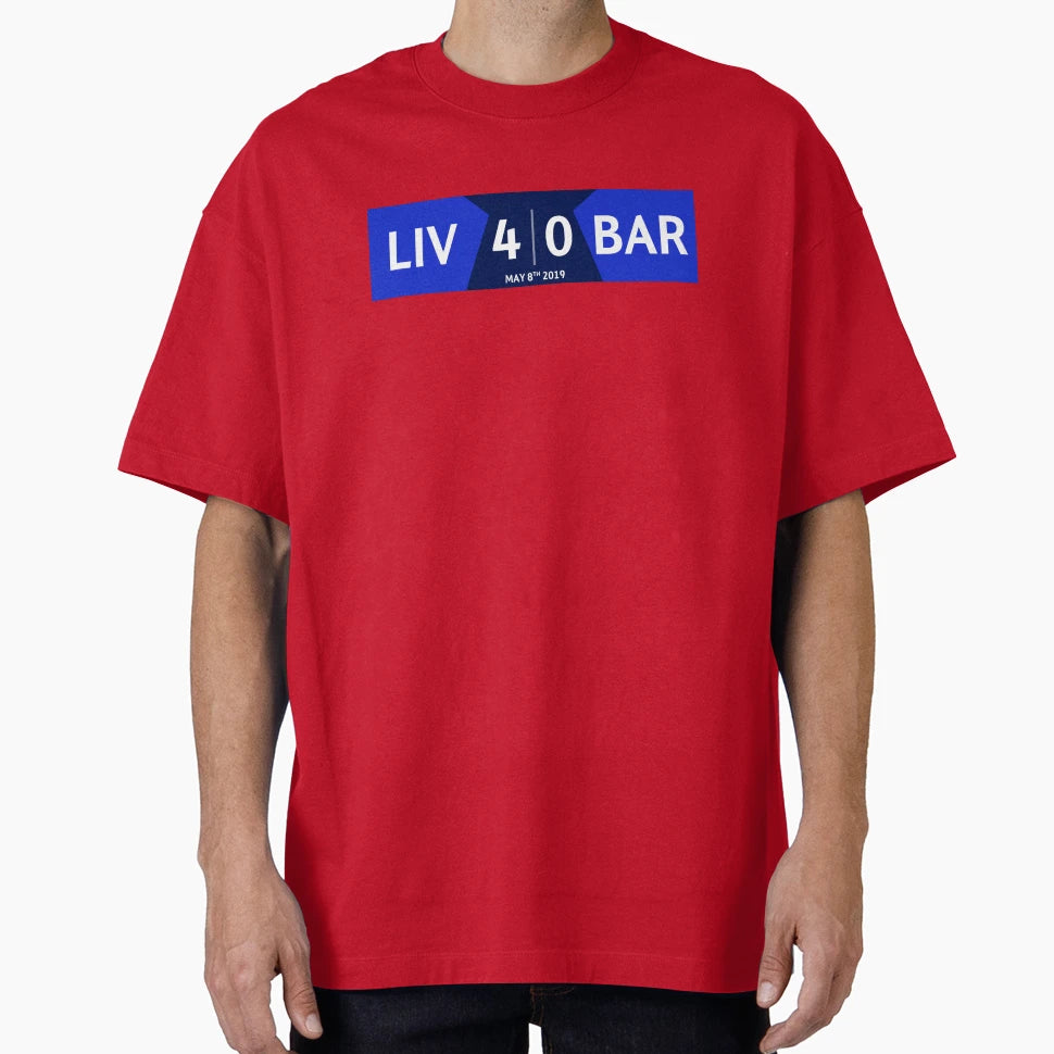 Liverpool 4 0 Barcelona T-Shirt - Fun Novelty Design Men Women - T-Shirt, Sweatshirt, Hoodie