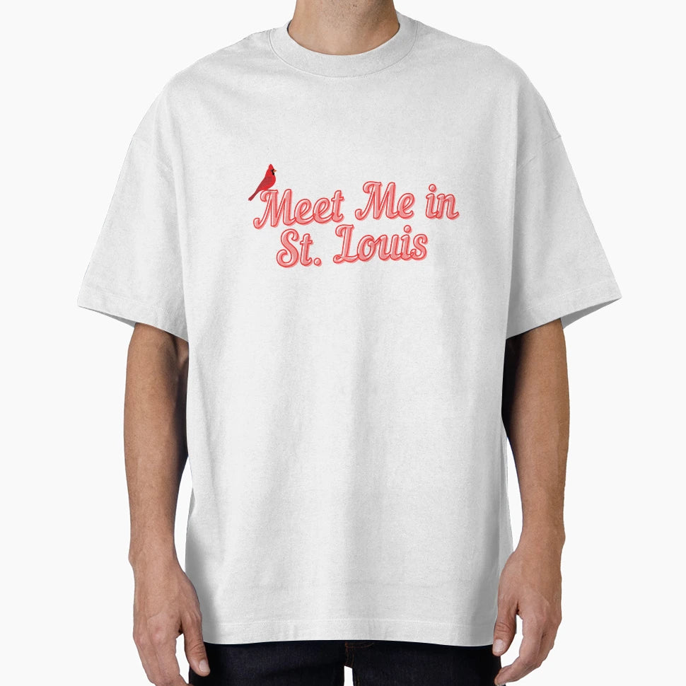 Meet Me St Louis St Louis Gifts T-Shirt - Fun Novelty Design Unisex - T-Shirt, Sweatshirt, Hoodie