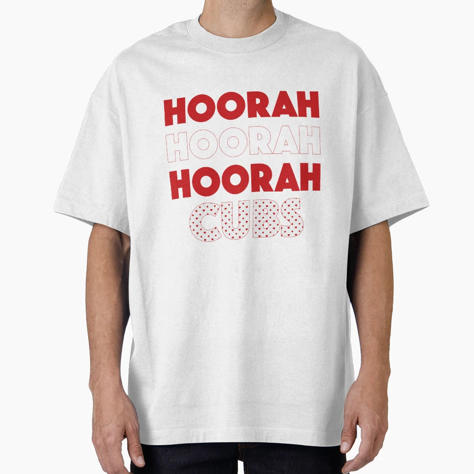 Hoorah Hoorah Hoorah Cubs T-Shirt - Unique Graphic Men Women - T-Shirt, Sweatshirt, Hoodie