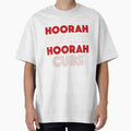 Hoorah Hoorah Hoorah Cubs T-Shirt - Unique Graphic Men Women - T-Shirt, Sweatshirt, Hoodie