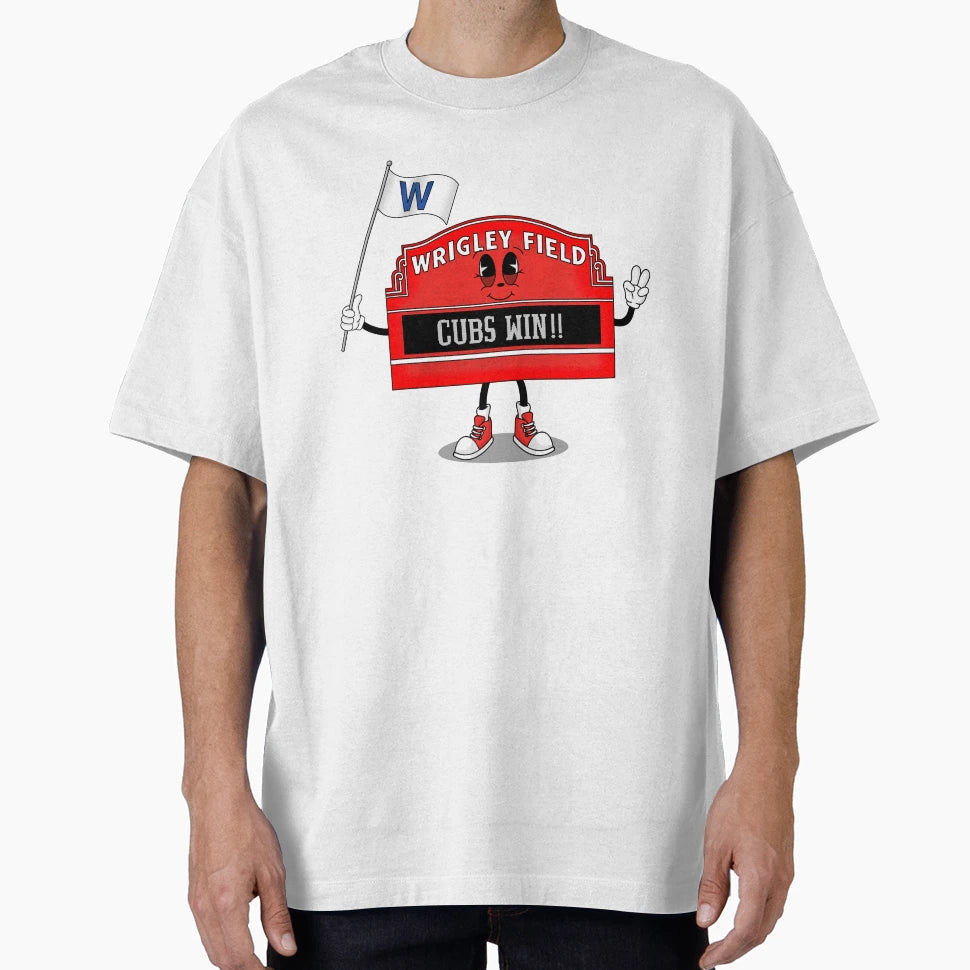 Cubs Win W Flag Wrigley Field Sign T-Shirt - Streetwear Style for Adults - T-Shirt, Sweatshirt, Hoodie