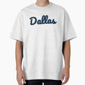 Dallas T-Shirt - Unique Graphic Unisex - T-Shirt, Sweatshirt, Hoodie