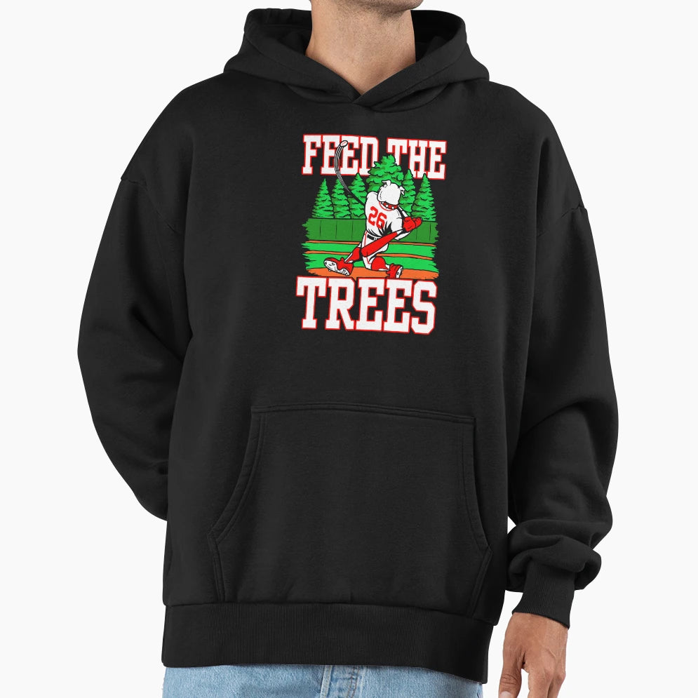 Feed Trees Hoodie - Fun Novelty Design Men Women - T-Shirt, Sweatshirt, Hoodie