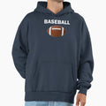 Baseball Football Hoodie - Casual Everyday Wear Men Women - T-Shirt, Sweatshirt, Hoodie