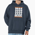 Daaaaaaaaaaa Bears Hoodie - Streetwear Style Men Women - T-Shirt, Sweatshirt, Hoodie