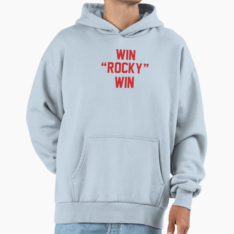 Win Rocky Win Hoodie - Minimalist Print Men Women - T-Shirt, Sweatshirt, Hoodie