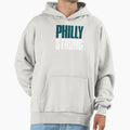 Philly Strong Fan Hoodie - Graphic Print Unisex - T-Shirt, Sweatshirt, Hoodie