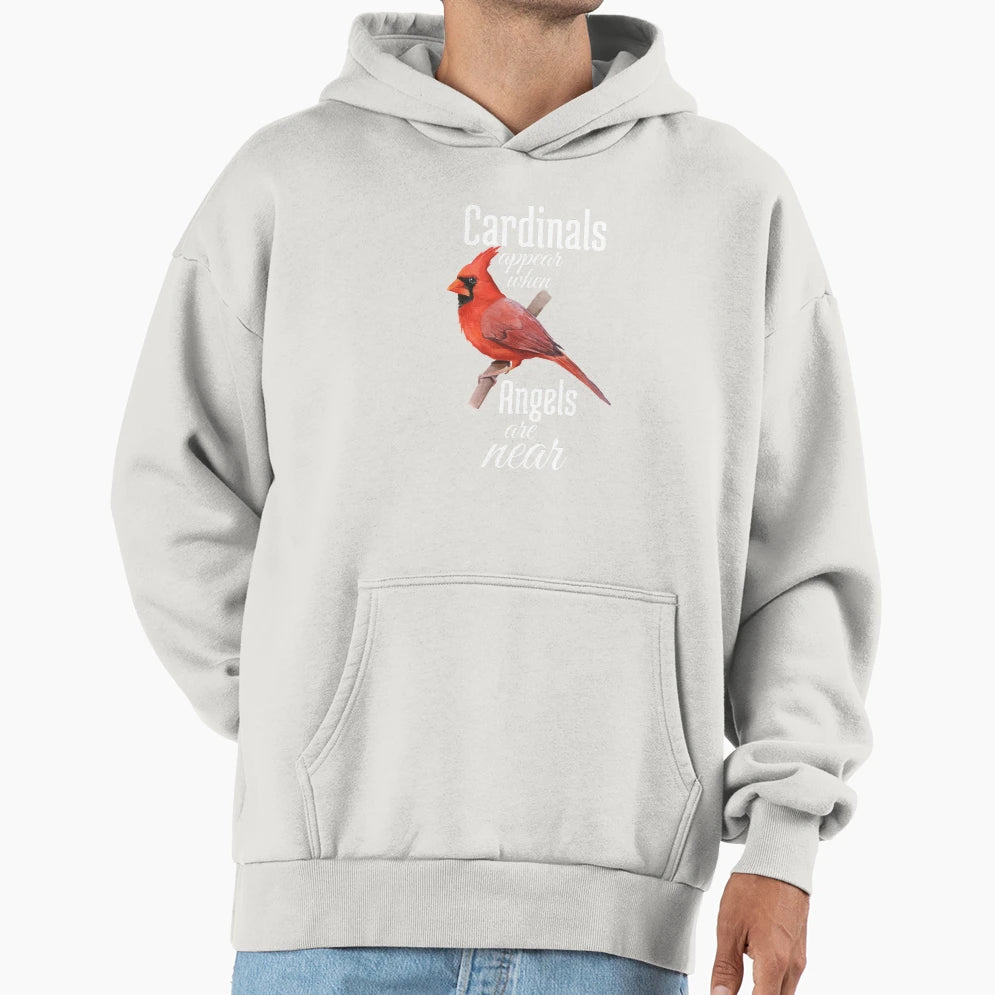 Cardinals Appear When Angels Are Near Hoodie - Aesthetic Graphic for Adults - T-Shirt, Sweatshirt, Hoodie