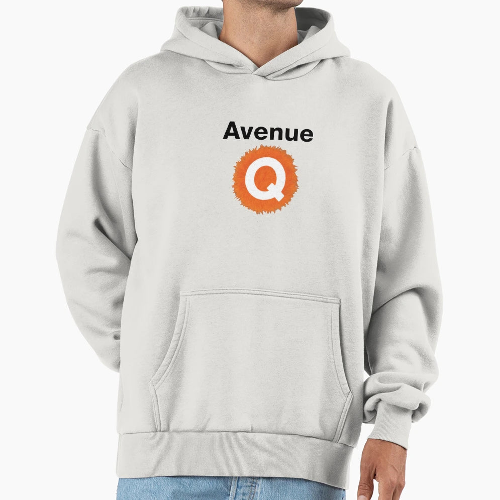 Avenue Q Hoodie - Fun Novelty Design Men Women - T-Shirt, Sweatshirt, Hoodie