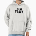 New Yawk Hoodie - Streetwear Style for Adults - T-Shirt, Sweatshirt, Hoodie