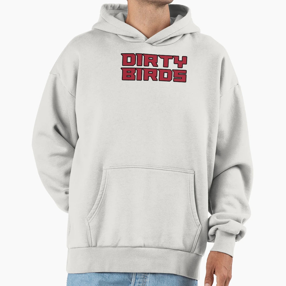 Dirty Birds Hoodie - Graphic Print Unisex - T-Shirt, Sweatshirt, Hoodie