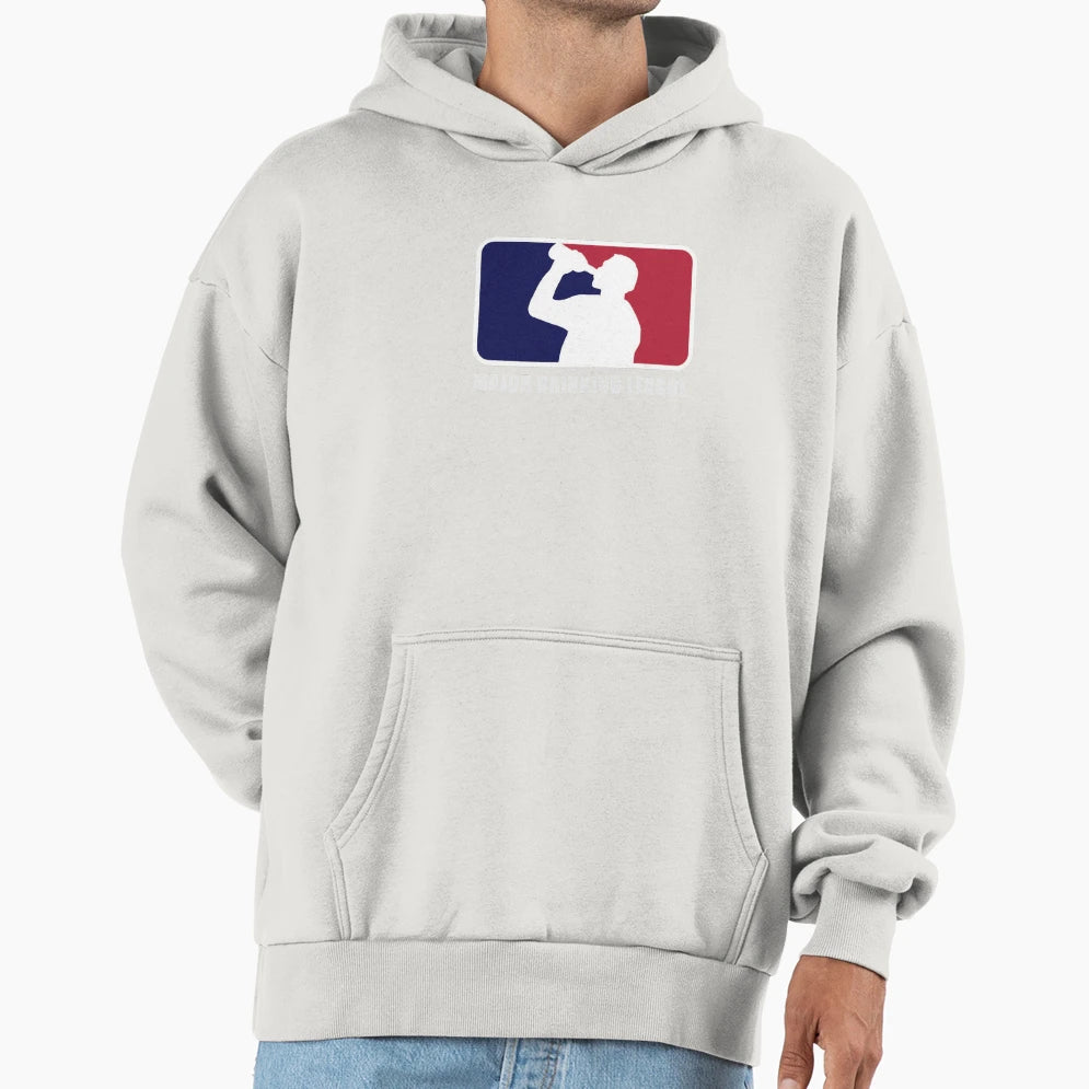 Major Drinking League Hoodie - Fun Novelty Design Men Women - T-Shirt, Sweatshirt, Hoodie